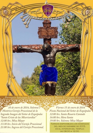 Afiche informativo del Rezado del Señor de Esquipulas de la Parroquia Divina Providencia 10 de Enero 2015
