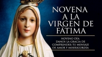 Oración para el Noveno día del Novenario a la Virgencita de Fátima