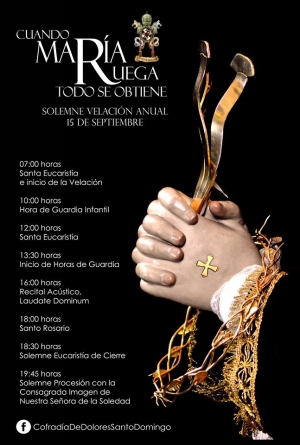 [Afiche] Actividades a realizarse por la Velación Anual de Nuestra Señora de Soledad del Templo de Santo Domingo