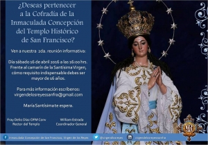 ¿Deseas pertenecer a la Cofradía de la Inmaculada Concepción del Templo Histórico de San Francisco?